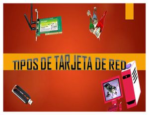 CATALOGO DE LOS TIPOS DE TARJETA DE RED