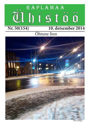 Raplamaa Ühistöö nr 50, 10. detsember 2014
