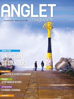 Anglet Magazine 123 - décembre 2014 - JANVIER 2015