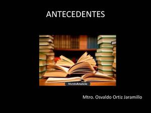 Antecedentes para una INVESTIGACIÓN