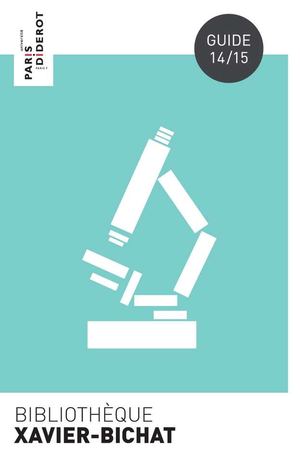 Bibliothèque médicale Bichat - guide du lecteur 2014-2015
