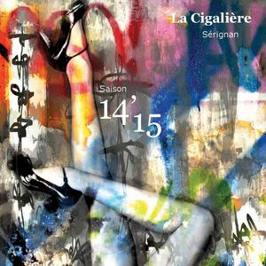 La Cigalière Programme 2014 2015