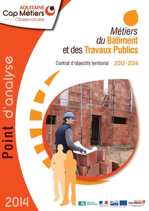 Point D'analyse Métiers Du Bâtiment Et Des Travaux Publics Publication Janvier 2014