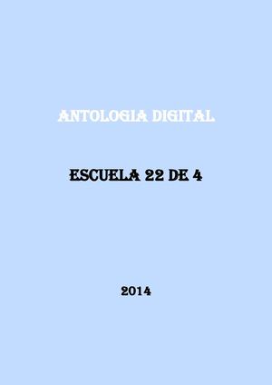 Antologia Digital Fin De Año - Escuela 22 DE 4