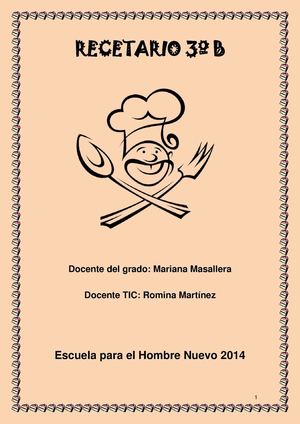 Recetario 3º B 2014 - Escuela para el Hombre Nuevo