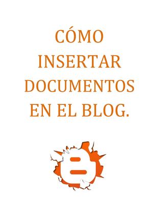Cómo Insertar Documentos En El Blog