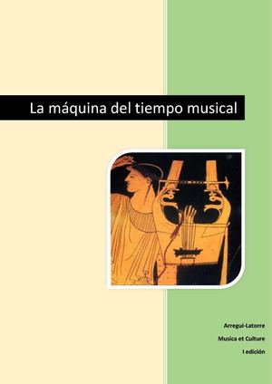 La máquina del tiempo musical