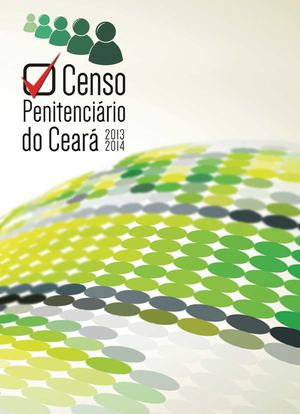 Censo Penitenciário do Estado do Ceará