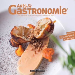 Arts & Gastronomie Nancy n°9 - Hiver 2014