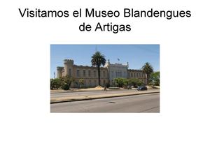 Visitamos El Museo Blandengues De Artigas