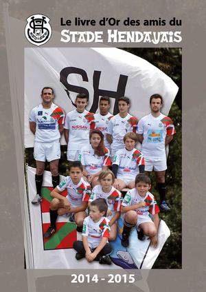 Livre d'or du Stade Hendayais 2014-2015