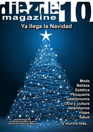 Diezde10magazine Noviembre Diciembre 2014