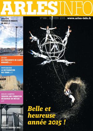 Arles Info N°188 - Janvier 2015