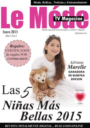 Las 5 Ninas Mas Bellas Del 2015 Le Mode Tv Magazine
