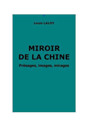 Laloy, Louis : Miroir de la Chine