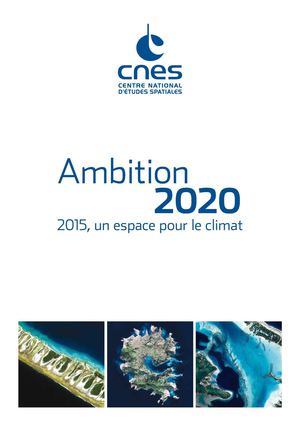 Ambition 2020. Plaquette institutionnelle du CNES