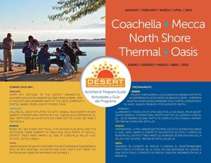 Desert Recreation District: Coachella, Mecca, North Shore & Thermal Activity Guide for January to April 2015
