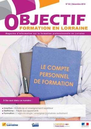 Objectif Formation en Lorraine n° 62 (version en ligne ISSN 2271-3700)