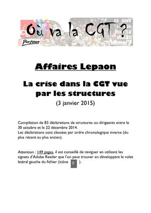 La crise dans la CGT vue  par les structures (Compilation de 83 déclarations de structures ou dirigeants entre le  30 octobre et le 22 décembre 2014)