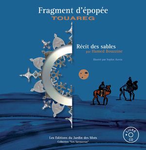 Fragment d'épopée Touareg