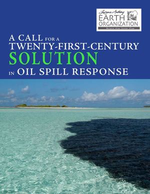 A Call for a 21st Century Solution in Oil Spill Response