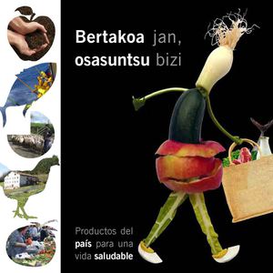 Bertakoa Jan Osasuntsu Bizi Bertako Produktuak