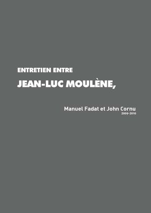 Entretien Jean Luc Moulene