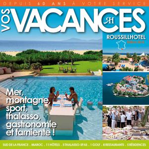 Brochure Groupe ROUSSILLHOTEL