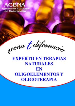 Experto en Terapias Naturales en Oligoelementos  y Oligoterapia