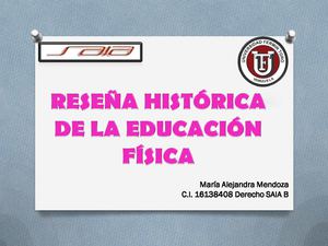 Reseña Historica de la Educación Fisica
