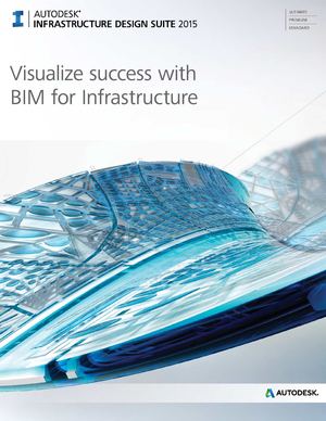 Autodesk Infrastructure Design Suite 2015 Brochure