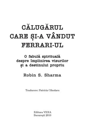 Calugarul Care Si A Vandut Ferrari Ul 2