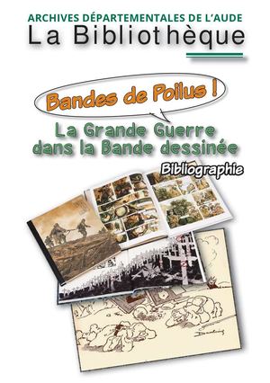 Bandes De Poilus Bibliographie