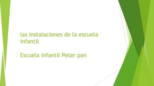 Las Instalaciones De La Escuela Infantil