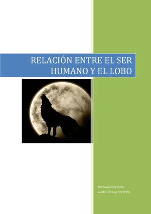 Relacion Del Ser Humano Con El Lobo