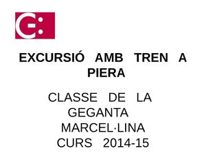 Excursió amb tren a Piera