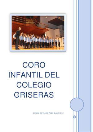 Dossier Del Coro Infantil Del Colegio Griseras Noviembre 2014