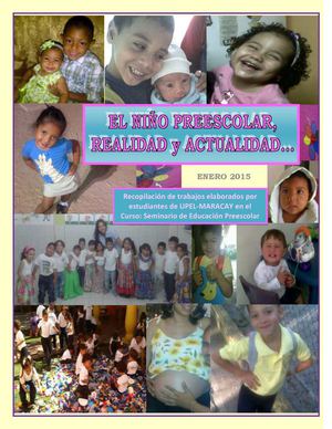EL NIÑO PREESCOLAR, Realidad y Actualidad. # 2
