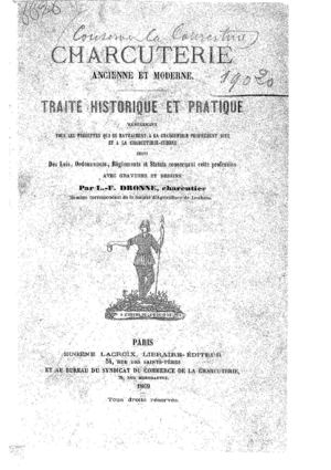 Charcuterie Ancienne Et Moderne - 1886