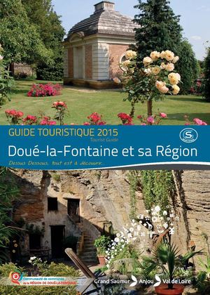 Guide touristique Doué-la-Fontaine et sa Région 2015
