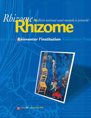 Cahiers de Rhizome n°25 - Réinventer l’institution Déc.2006