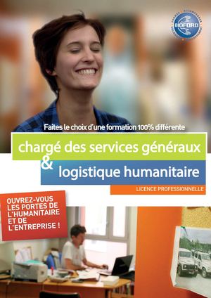 Chargé des Services Généraux et Logistique Humanitaire Bioforce - plaquette 2012