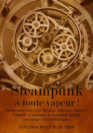 Steampunk, à toute vapeur !