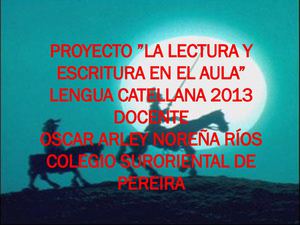 Presentación "Proyecto de lectura y escritura"