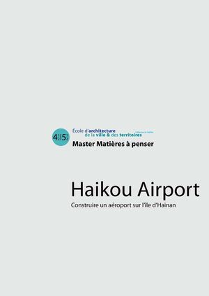 Projets Matières à Penser 2013 Haikou Airport