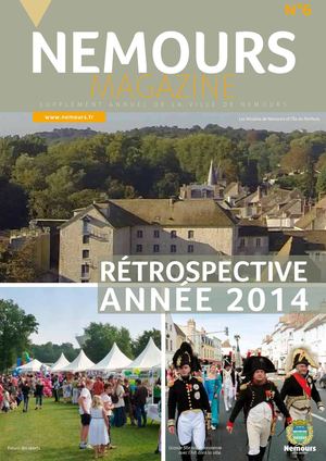 Nemours magazine n°6 Rétrospective 2014