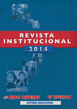 REVISTA INSTITUCIONAL SACO OLIVEROS 2014