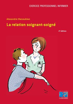 La Relation soignant-soigné