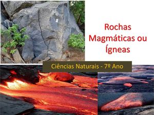 Rochas Magmaticas 7º