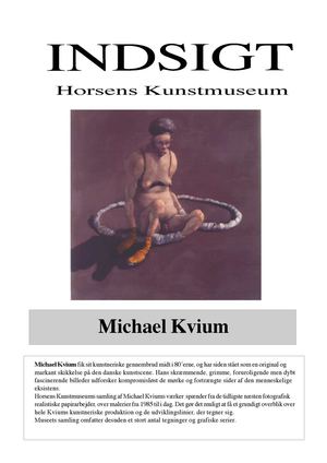 Michael Kvium Indsigt Horsens Kunstmuseum